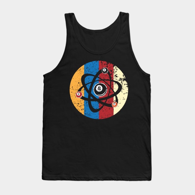 Billiards Ball Atom Science Pool Player Scientists Tank Top by theperfectpresents